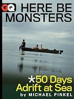Algopix Similar Product 4 - Here Be Monsters 50 Days Adrift At