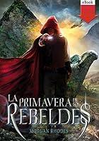 Algopix Similar Product 12 - La primavera de los rebeldes La cada