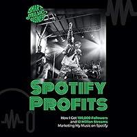 Algopix Similar Product 18 - Spotify Profits How I Got 100000