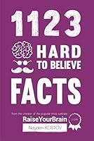 Algopix Similar Product 12 - 1123 Hard To Believe Facts From the