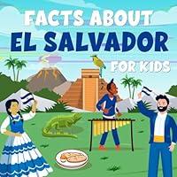 Algopix Similar Product 3 - Facts about El Salvador for Kids