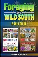 Algopix Similar Product 17 - Foraging the Wild South A 2in1 Guide