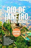 Algopix Similar Product 4 - Rio De Janeiro 101 Adventures Discover