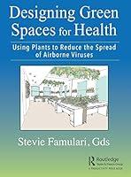 Algopix Similar Product 9 - Designing Green Spaces for Health