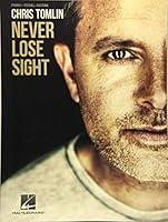 Algopix Similar Product 11 - Chris Tomlin - Never Lose Sight