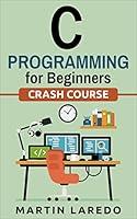 Algopix Similar Product 12 - C Programming For Beginners Crash