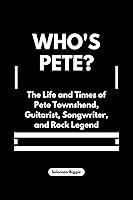 Algopix Similar Product 8 - Whos Pete The Life and Times of Pete