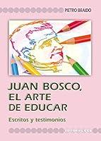 Algopix Similar Product 7 - Juan bosco el arte de educar Fuentes