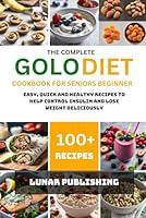 Algopix Similar Product 6 - THE COMPLETE GOLO DIET COOKBOOK FOR