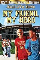 Algopix Similar Product 20 - My Friend My Hero The Hero Book