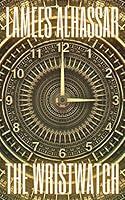 Algopix Similar Product 14 - THE WRISTWATCH