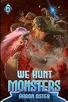 Algopix Similar Product 8 - We Hunt Monsters 6