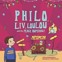 Algopix Similar Product 18 - Philo Liv Loulou and the Peace