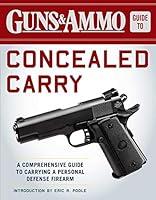 Algopix Similar Product 16 - SKYHORSE Guns  Ammo Guide to Concealed