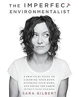 Algopix Similar Product 18 - The Imperfect Environmentalist A