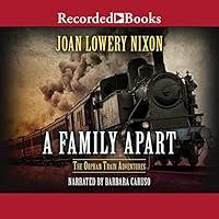 Algopix Similar Product 12 - A Family Apart The Orphan Train