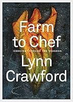 Algopix Similar Product 19 - Farm to Chef Cooking Through the