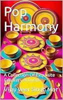 Algopix Similar Product 9 - Pop Harmony  A Collection Of Exquisite