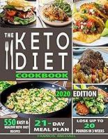 Algopix Similar Product 5 - THE KETO DIET COOKBOOK 550 Easy 