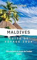 Algopix Similar Product 8 - Maldives Guide de voyage 2024