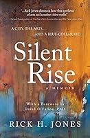 Algopix Similar Product 5 - Silent Rise A City the Arts and a