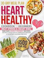 Algopix Similar Product 9 - HEART HEALTHY COOKBOOK FOR BEGINNERS