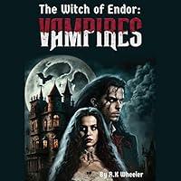 Algopix Similar Product 16 - The Witch of Endor: Vampires