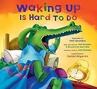 Algopix Similar Product 13 - Waking Up Is Hard to Do (Book & CD)