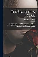 Algopix Similar Product 12 - The Story of a Soul Based in Outline