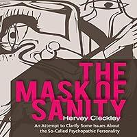 Algopix Similar Product 5 - The Mask of Sanity An Attempt to
