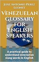 Algopix Similar Product 7 - Venezuelan Glossary for English