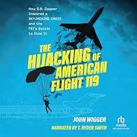 Algopix Similar Product 15 - The Hijacking of American Flight 119