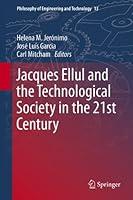 Algopix Similar Product 7 - Jacques Ellul and the Technological