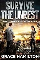 Algopix Similar Product 10 - Survive the Unrest A PostApocalyptic