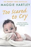 Algopix Similar Product 11 - Too Scared To Cry And other true