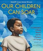 Algopix Similar Product 15 - Our Children Can Soar A Celebration of