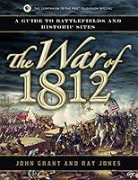 Algopix Similar Product 14 - The War of 1812 A Guide to