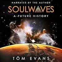 Algopix Similar Product 19 - Soulwaves: A Future History
