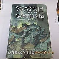 Algopix Similar Product 12 - Wayne of Gotham: A Novel