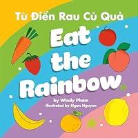 Algopix Similar Product 9 - Eat the Rainbow A Bilingual Childrens