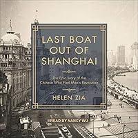 Algopix Similar Product 5 - Last Boat Out of Shanghai The Epic