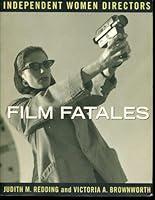 Algopix Similar Product 10 - Film Fatales Independent Women