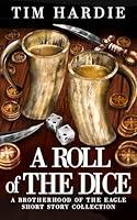 Algopix Similar Product 18 - A Roll of the Dice A Brotherhood of