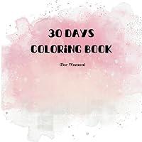 Algopix Similar Product 14 - 30 Days Coloring Book For Woman