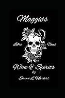 Algopix Similar Product 16 - Maggie's Wine & Spirits: Liber Unus