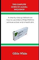 Algopix Similar Product 19 - THE COMPLETE GUIDE ON ALDARA IMIQUIMOD