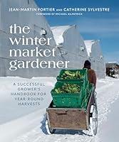 Algopix Similar Product 18 - The Winter Market Gardener A