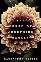 Algopix Similar Product 3 - The Curse of Josephine Bagley