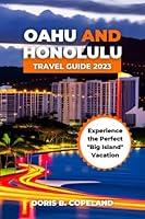 Algopix Similar Product 18 - OAHU AND HONOLULU TRAVEL GUIDE 2023