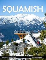 Algopix Similar Product 2 - Squamish A Visual Journey through